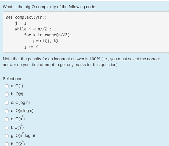 Solved What Is The Big O Complexity Of The Following Code Chegg Com