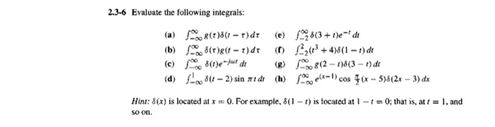 Solved Evaluate The Following Integrals A Integral Inf Chegg Com