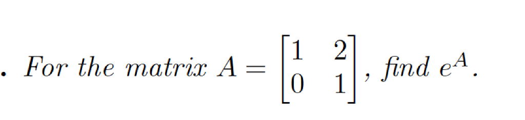 For the matrix A - I., î| , fir