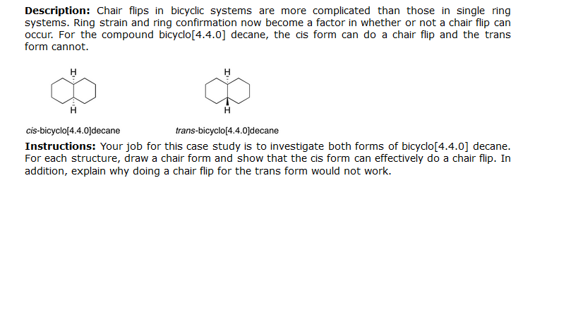 Solved Description Chair Flips In Bicyclic Systems Are M