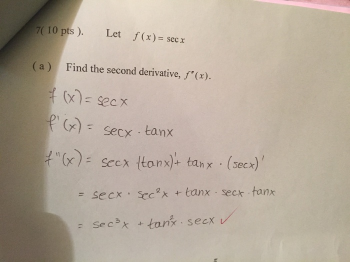 7 10 Pts Let F X E Sec X A Find The Second Chegg Com