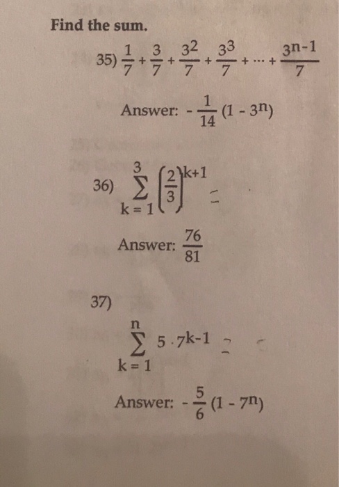 Solved Find The Sum 1 3 32 33 7 3n 1 35 14 Answer 1 Chegg Com