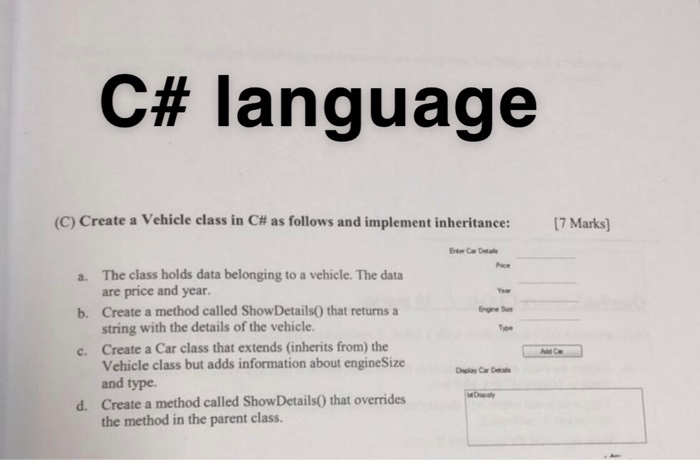Solved C# language (C) Create a Vehicle class in C# as