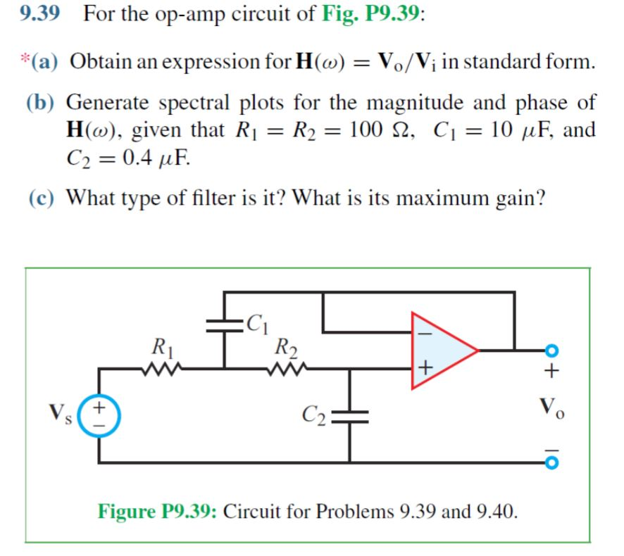 Solved 9 39 For The Op Amp Circuit Of Fig P9 39 A Obt Chegg Com