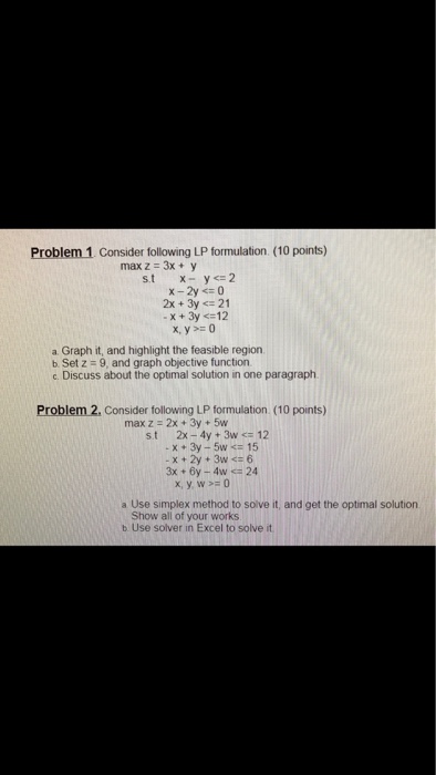 Solved Problem 1 Consider Following Lp Formulation 10 Chegg Com