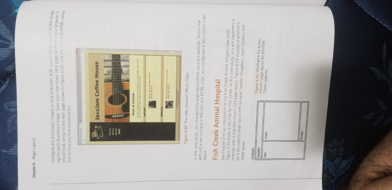 Chapter 8 Page Layout to the itmaye Configure the thumbnail mages to float to the left tag for each Thumbnail image. Save your new musc.html page and in a troweri should lock simlar to the web pege shown in Figure 6.52 Use the is and HTMI valisa. ors to help you find syntax erroers JavaJam Coffee House Figure 6.52 Tha rew JavaJam Music Page In ths case study, ynu ohnanged the page l ayout of the JavaJan website. Notice that with just a few changes in the CSS and HTMIL code, you configured a two column page 

<div class=