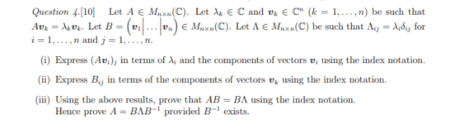 Solved Question 4 10 Let A E Mnxn C Let L E C And Uk Chegg Com