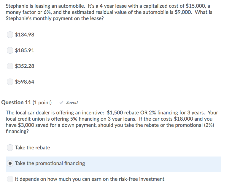 Lease Money Factor >> Solved Stephanie Is Leasing An Automobile It S A 4 Year Lease Money Factor >> Solved Stephanie Is Leasing An Automobile It S A 4 Year