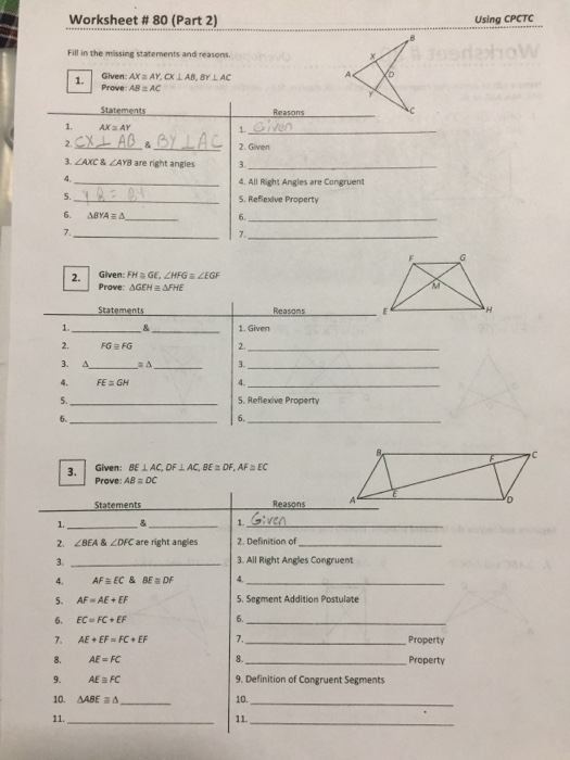Solved Worksheet#80 (Part 2) Using CPCTC Fill in the missing | Chegg.com