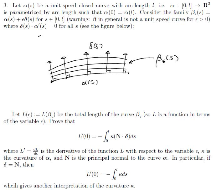 Solved Let Alpha S Be A Unit Speed Closed Curve With Arc Chegg Com