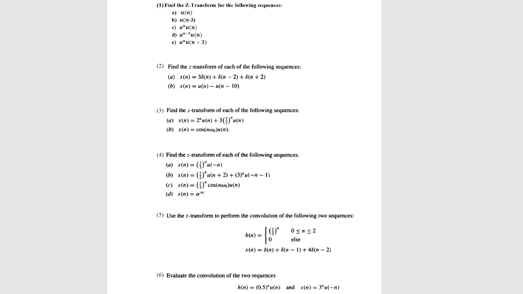 Solved 1find The Z Transform For The Following Sequences Chegg Com