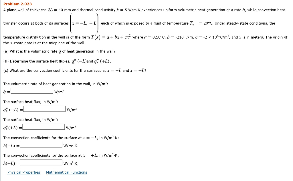 Solved Problem 2 023 A Plane Wall Of Thickness 2l 40 Mm Chegg Com