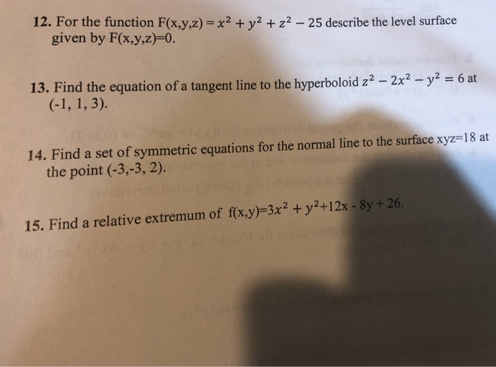 Solved 12 For The Function F X Y Z X Y2 Z2 25 Desc Chegg Com