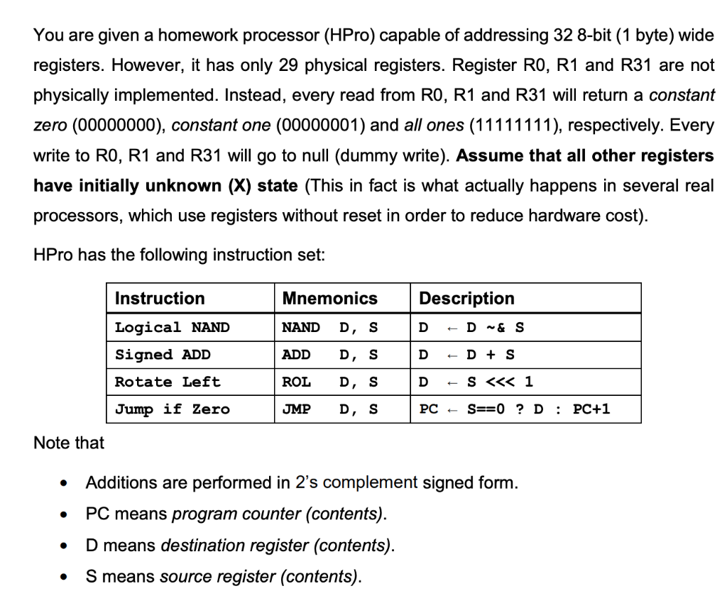 You are given a homework processor (HPro) capable of addressing 32 8-bit (1 byte) wide registers. However, it has only 29 phy