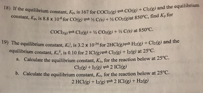 Solved 18 If E Equilibrium Constant Kp Is 167 For Coch Chegg Com