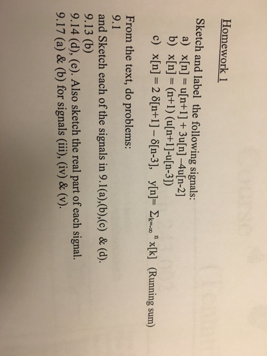 Solved Homework 1 Sketch And Label The Following Signals Chegg Com