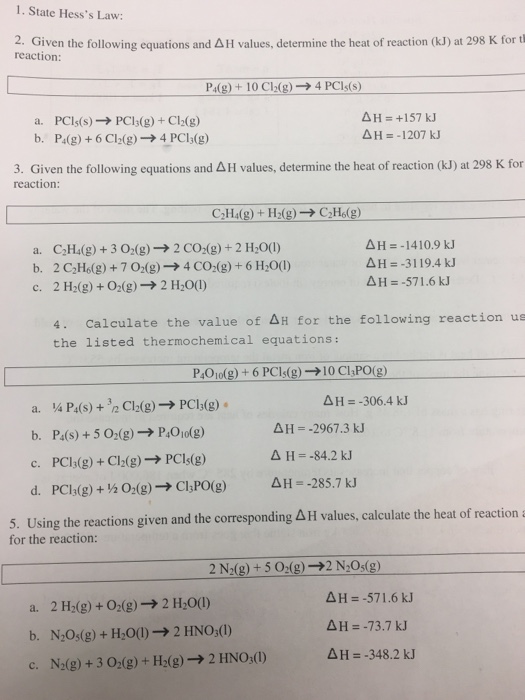 Solved State Hess S Law Given The Equations And Delta H Chegg Com