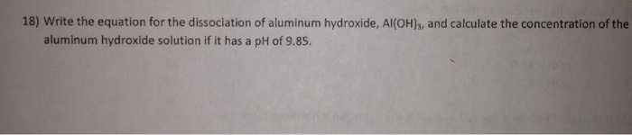 18 Write The Equation For The Dissociation Of Chegg 