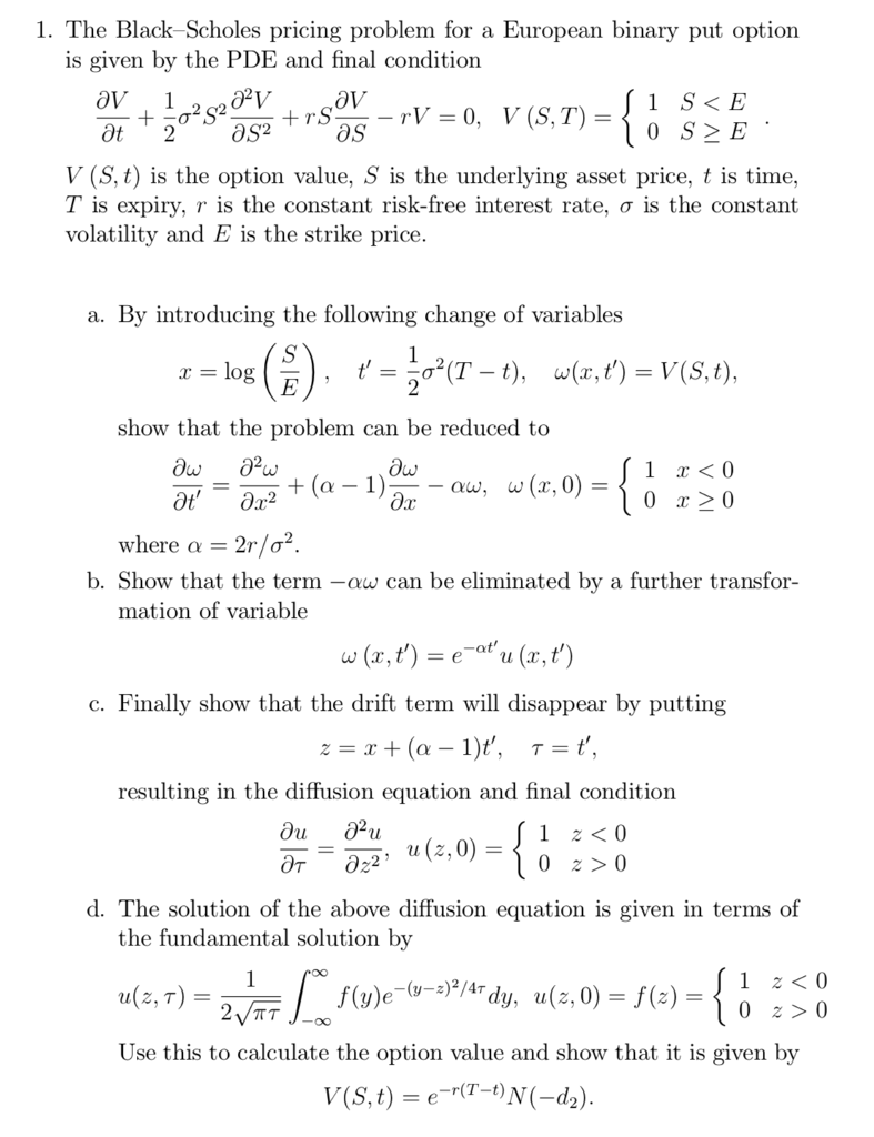 Solved 1 The Black Scholes Pricing Problem For A Europea Chegg Com