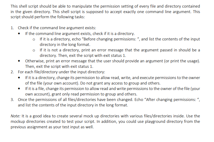 This shell script should be able to manipulate the permission setting of every file and directory contained in the given dire