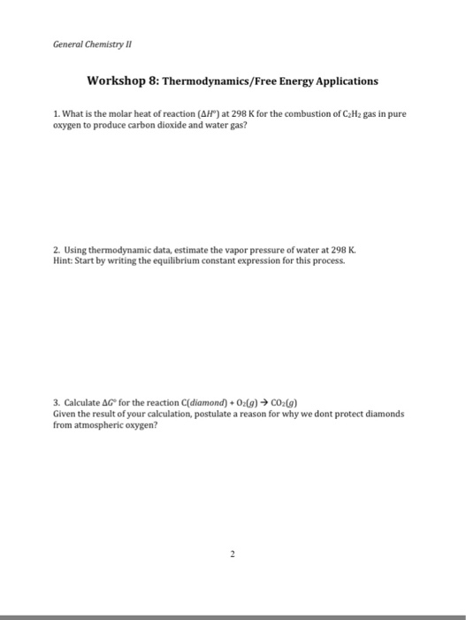 Solved General Chemistryii Workshop 8 Thermodynamicsfre - 