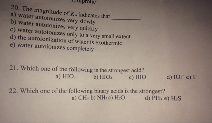 Solved The Magnitude Of K_w Indicates That _____ Water Au