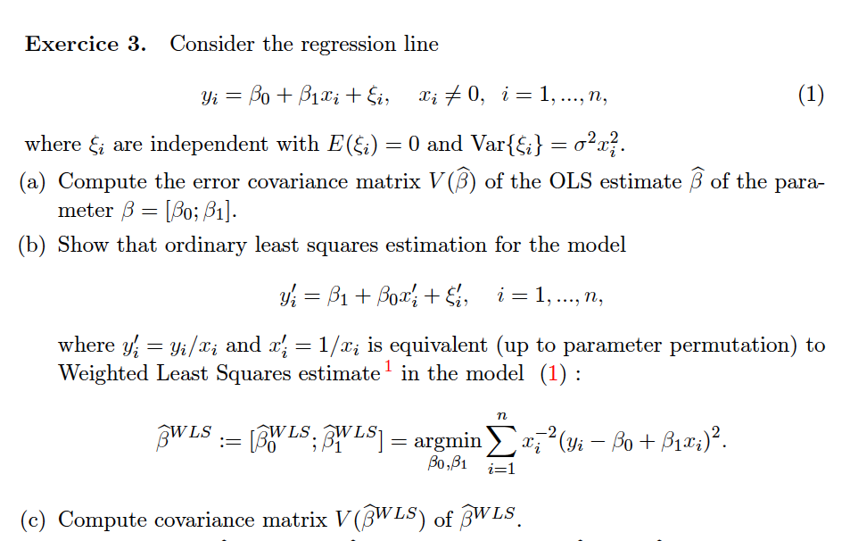 Solved Exercice 3 Consider The Regression Line Th E G 0 Chegg Com