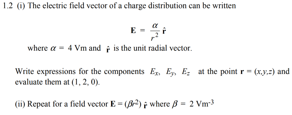 1 2 I The Electric Field Vector Of A Charge Chegg Com