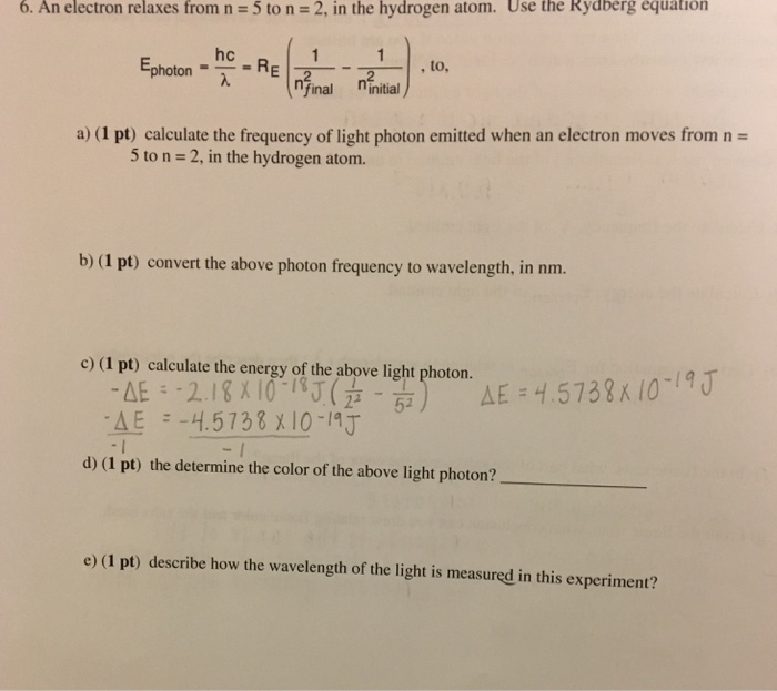 Solved 6 An Electron Relaxes From N 5 To N 2 In The Chegg Com