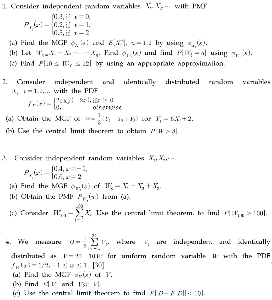 Solved 1 Consider Independent Random Variables X X Chegg Com