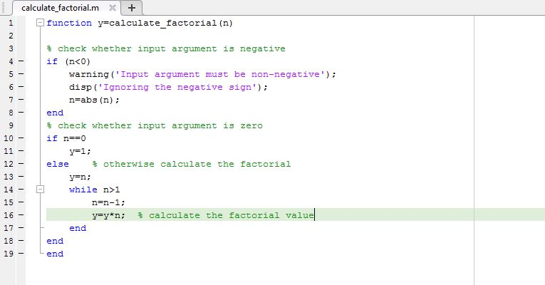 calculate factorial.m+ function y=calculate factorial (n) check whether input argument 13 negative warning (Input argument m