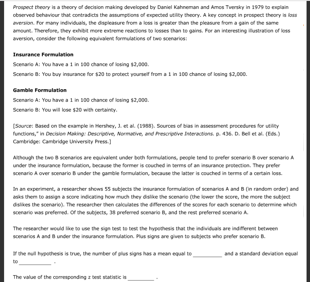 Prospect Theory Is A Theory Of Decision Making Dev Chegg Com