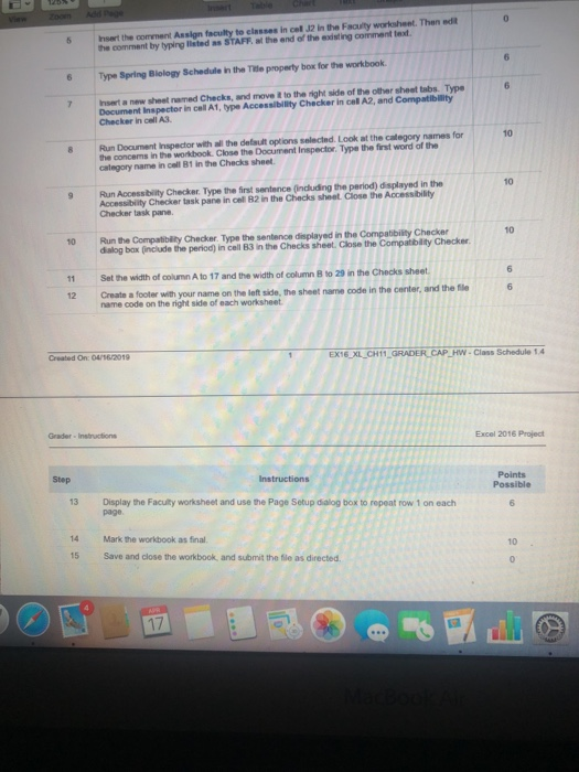 5 Insert the comement Assign faculty to elasses in cel 12 in the Facuity workshent. Then ed he comment by typing listed as ST