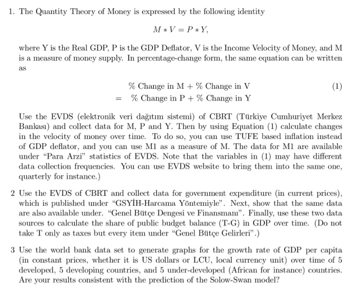 1 The Quantity Theory Of Money Is Expressed By The Chegg Com
