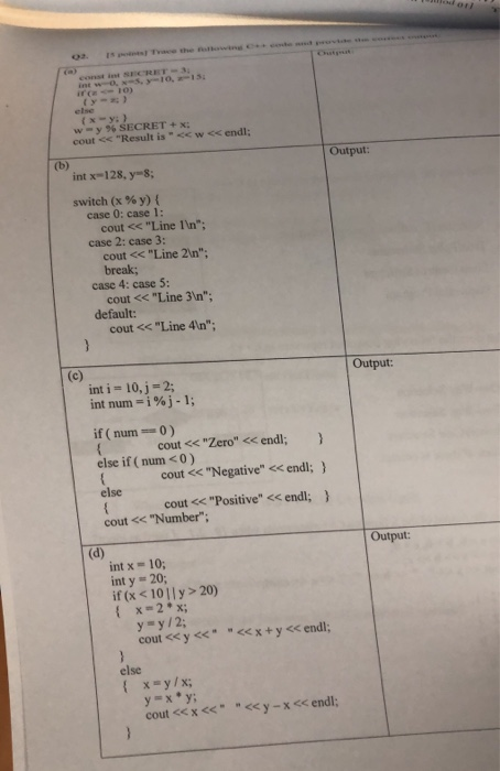 const it SECRET-3 int w-o,NS,y- 10,-13 it(z<-10) else x-y w= y % SECRET + x; cout << Result is <<w< int x-128, y- s switch