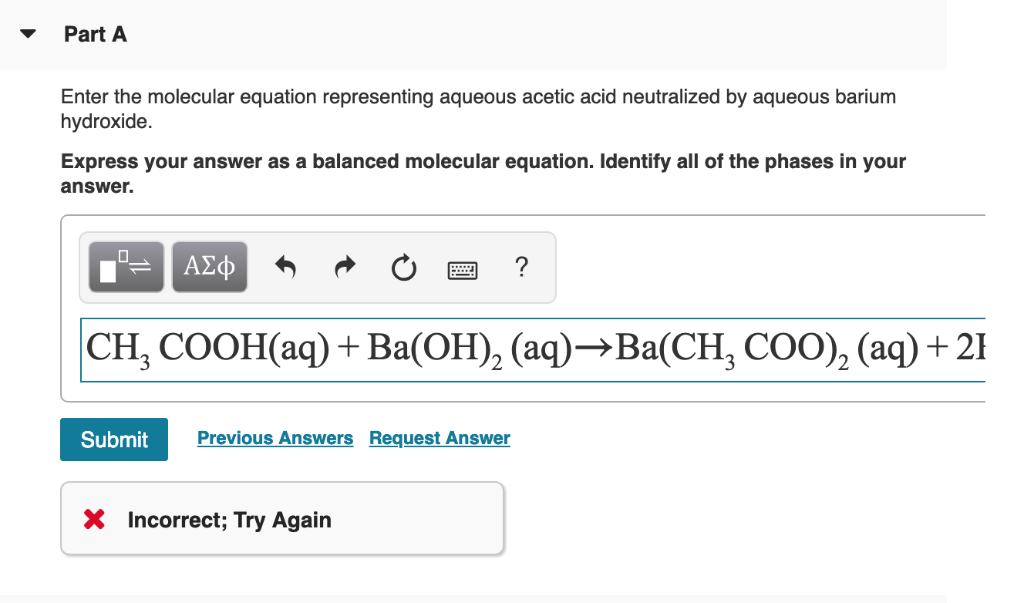 Part A Enter The Molecular Equation Representing Chegg 