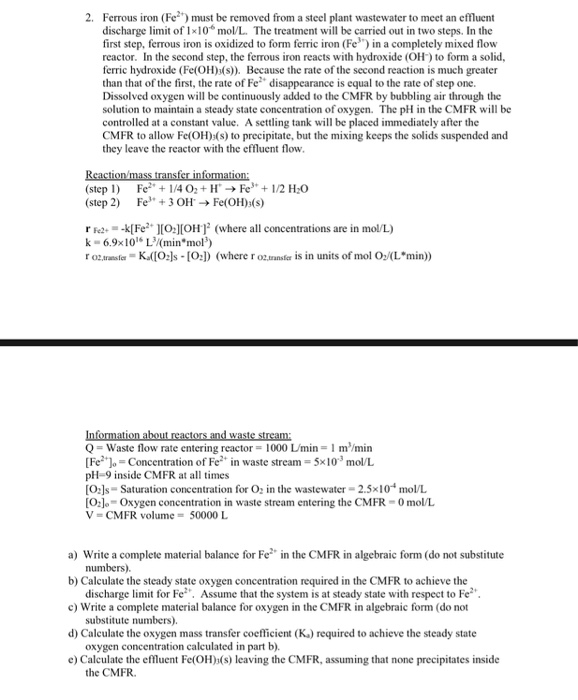 Solved Ferrous Iron Fe2 Must Be Removed From A Steel Pl Chegg Com