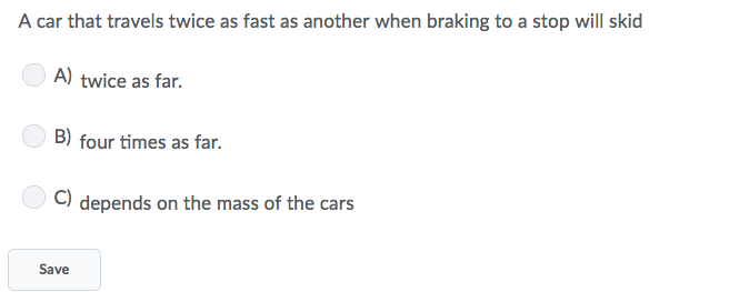 Solved A Car That Travels Twice As Fast As Another When B