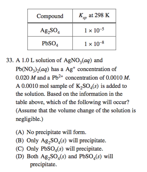 Compound K At 298 K Ag2s0 Pbso4 1 X 10 5 1 X 10 8 Chegg Com
