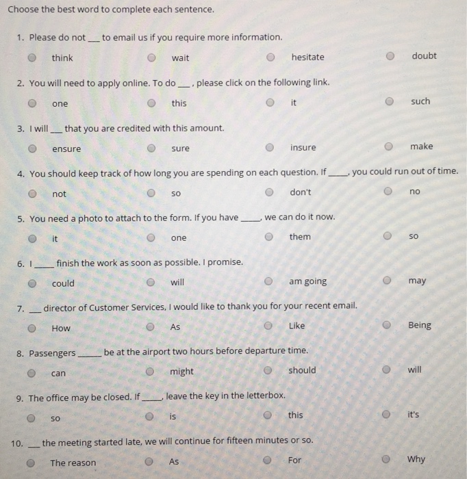 Best answer. Choose the best Word. Choose the Words to complete the sentences. Choose the best Word to complete the sentence. Choose the best option to complete the sentence ответы.