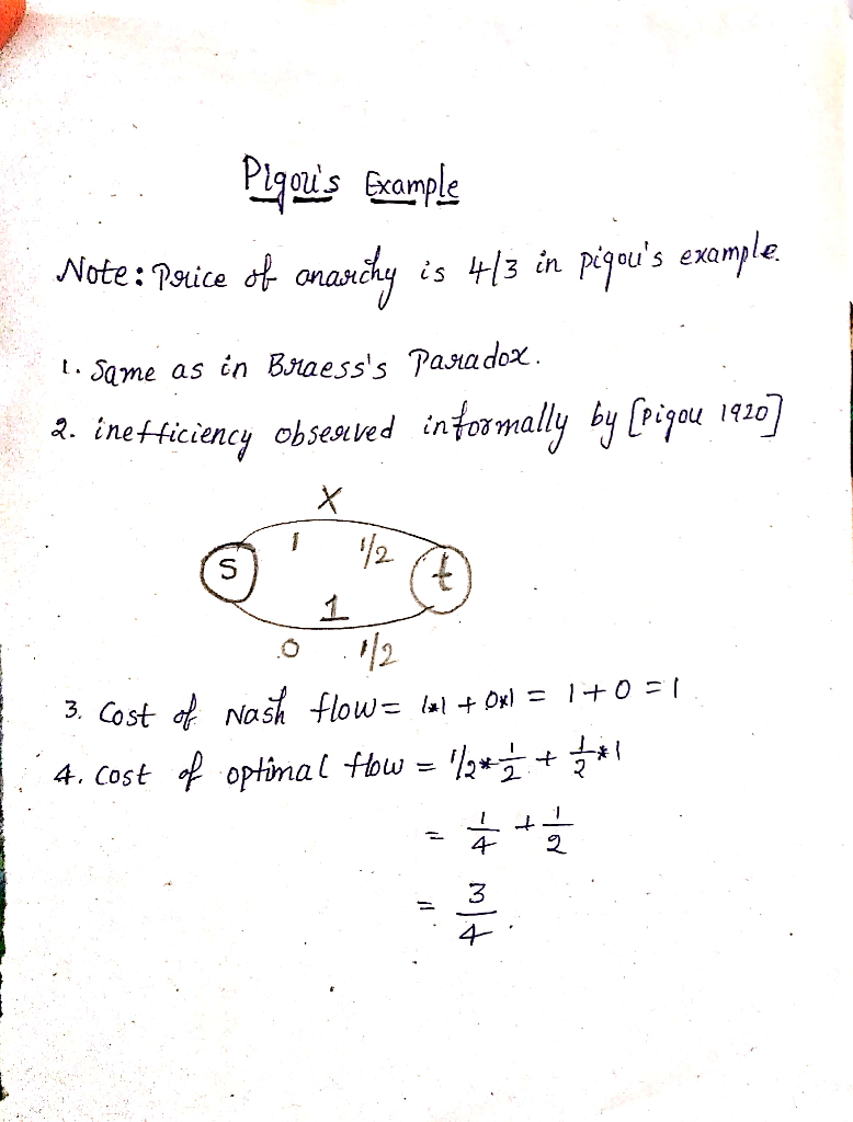 PIgals example ananchy is 4/3 in Pigou s example, t. Same as in Braesss ?asa nefficiency obseaved infoma 2. 42