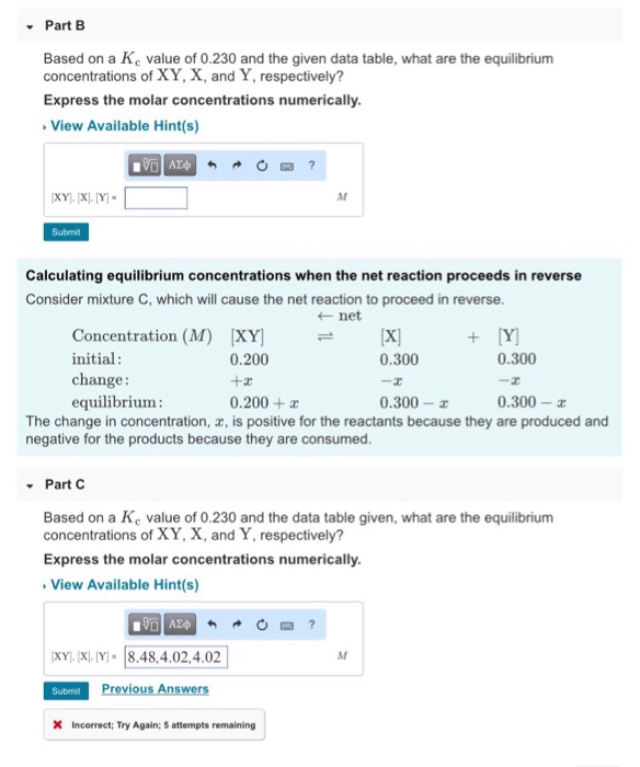 Part B Based On A Kc Value Of 0 230 And The Given Chegg Com