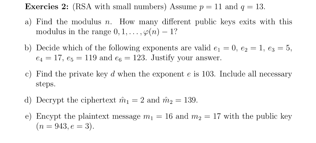 Exercies 2 Rsa With Small Numbers Assume P 11 Chegg Com