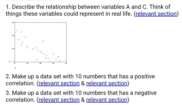 Solved 1. Describe the relationship between variables A and | Chegg.com
