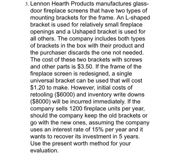 Solved 3 Lennon Hearth Products Manufactures Glass Door