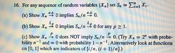 16 For Any Sequence Of Random Variables Set Chegg Com