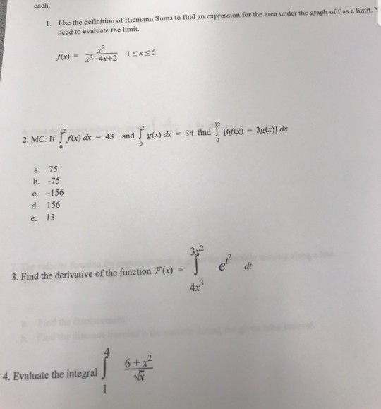 Each Use The Definition Of Riemann Sums To Find A Chegg Com