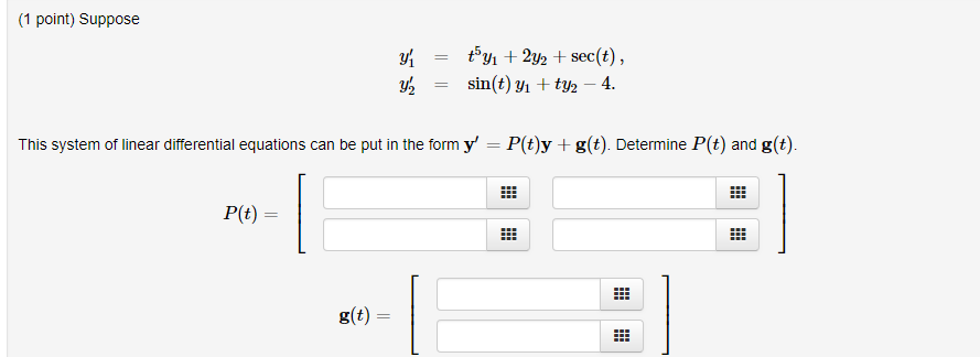 1 Point Suppose Yi 2y2 Sec T Sin T Y1 Ty2 4 Chegg Com