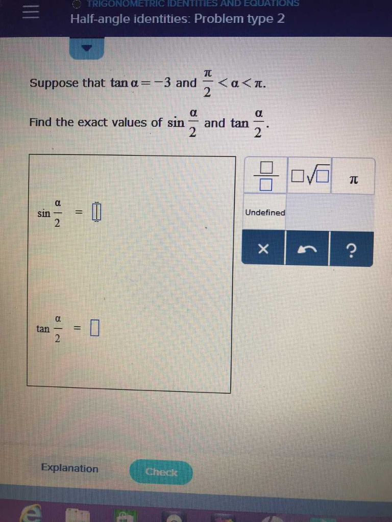 Trigonometric Identihes And Equationss Half Angle Chegg Com