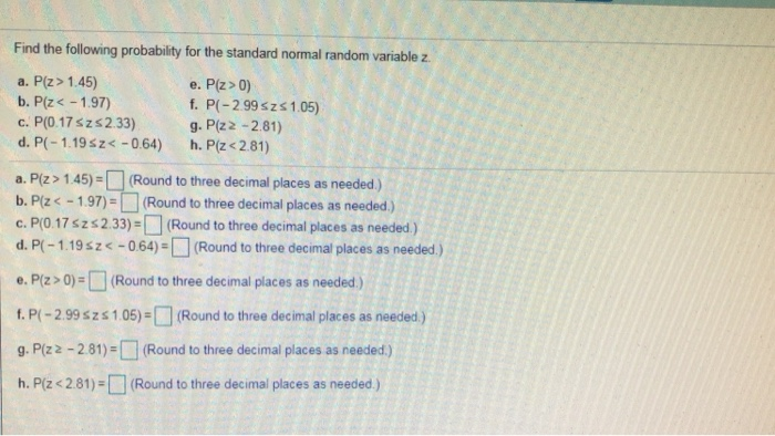 Solved Find The Following Probability For The Standard No Chegg Com